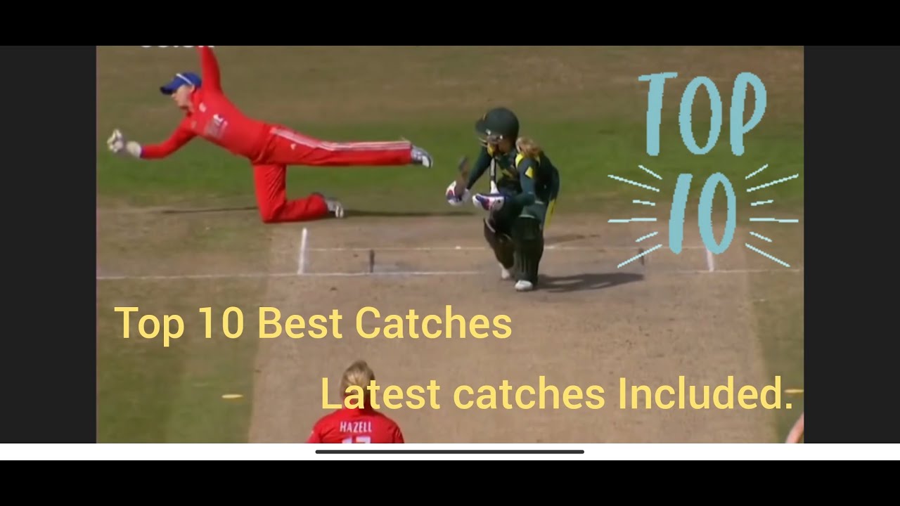 Top 10 Catches in Cricket Best Catches in History of Cricket YouTube