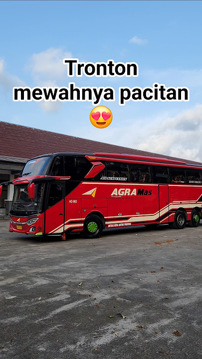 LAYANAN KELAS MEWAH DAN PREMIUM DI JALURNYA, PACITAN-JAKARTA #agramas #busindonesia #busmania