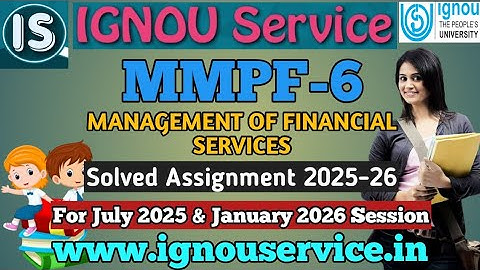 IGNOU MMPF-6 Solved Assignment 2025-26 For July 2025 and January 2026 Session