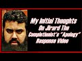 My initial thoughts on jirard the completionists apology response