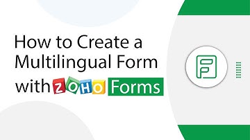 How To Create A Multilingual Form With Zoho Forms