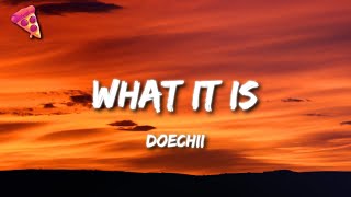 Doechii - What It Is Resimi