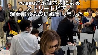 Yoshiki's stopi performance!　A 😊 little extra video at the beginning