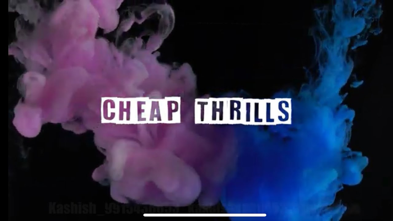 SIA Cheap Thrills lyrical video English song Kashish Saini YouTube
