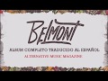 BELMONT - ALBUM COMPLETO SUBTITULADO AL ESPAÑOL