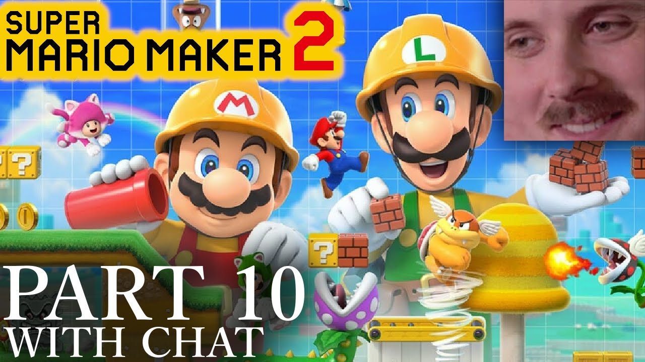 Forsen plays: Super Mario Maker 2 | Part 10 (with chat)