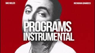 Mac Miller 'Programs' Instrumental Prod. by Dices