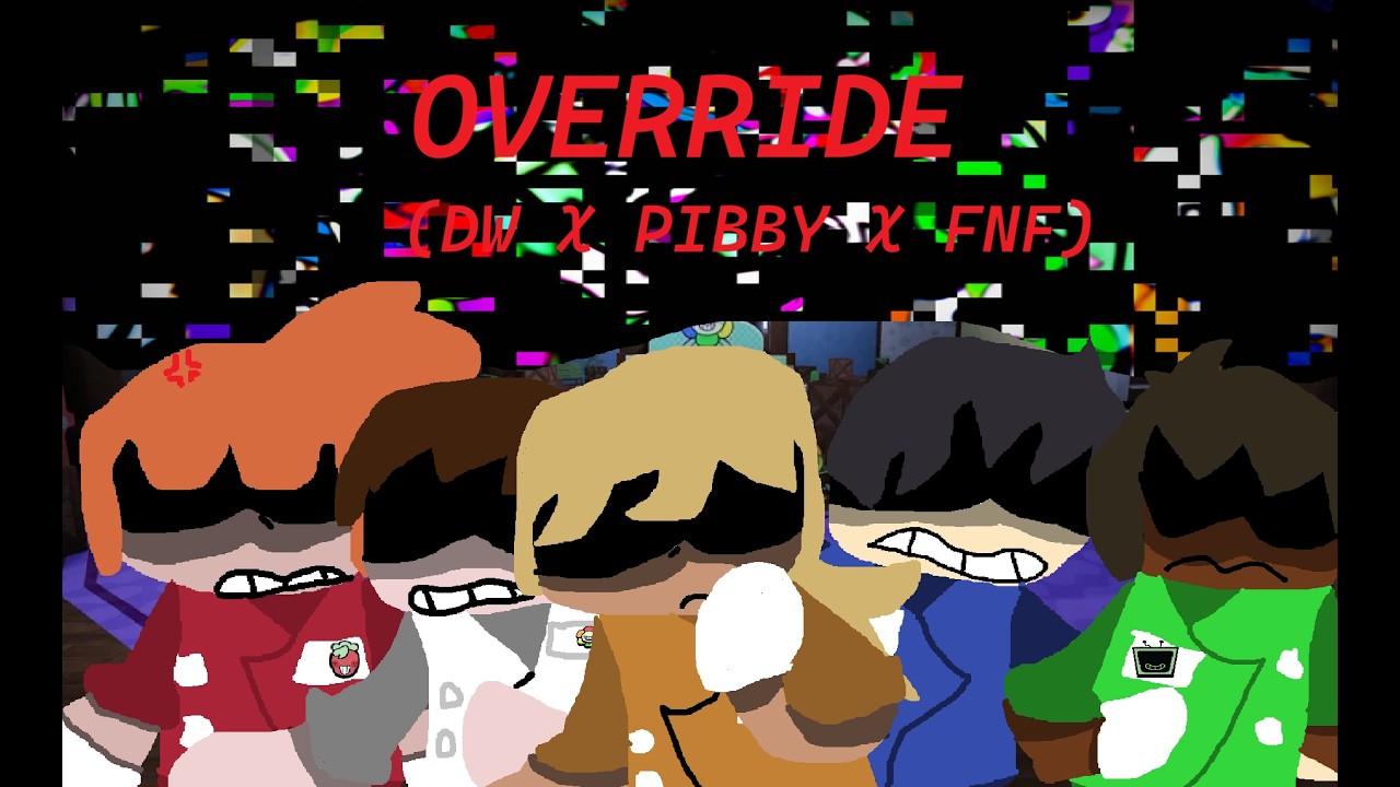 OVERRIDE | DW X PIBBY X FNF | TDO PROLOGUE 3