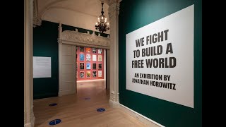 We Fight to Build a Free World: An Exhibition by Jonathan Horowitz | The Jewish Museum Virtual Tour