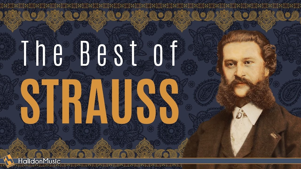 Le Meilleur de Strauss II   Valses de Musique Classique