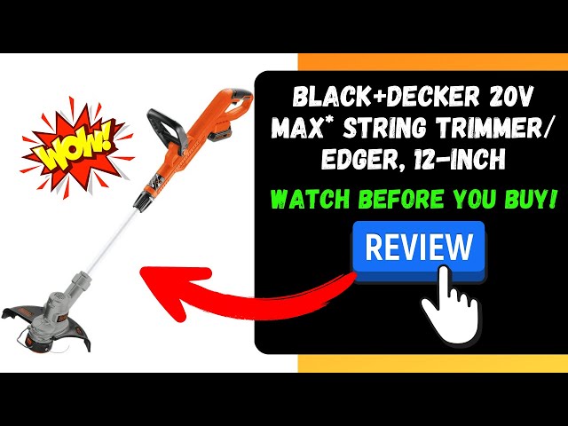 BLACK+DECKER 20V MAX String Trimmer and Edger, Cordless, 12 Inch