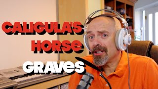 Listening to Caligula's Horse - Graves (Reaction and Thoughts)