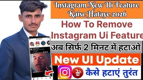 instagram new ui feature kaise hataye | instagram ko pehle jaisa kaise kare | instagram ui feature 