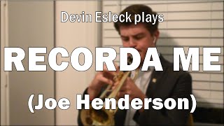 RECORDA ME (Latin Jazz) | Devin Esleck