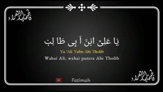 MENTAHAN LIRIK YAA ALI YABNA ABI THALIB (YAA THOYBA) VIRAL TIKTOK cover