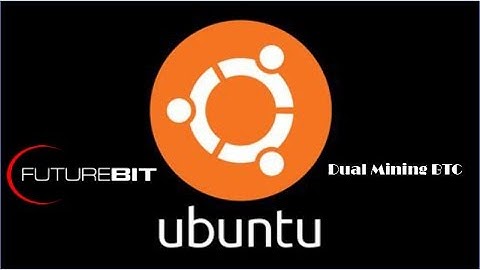 Dual Solo Mining BTC with Ubuntu and Futurebit BTC Miner