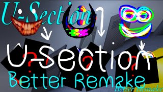 U-Section Remake 2.0! (1)