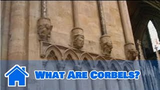 Home Improvement & Remodeling What Are Corbels?