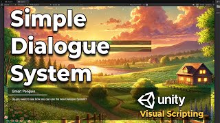 Using Dialogue System for Unity Visual Scripting - SPUC