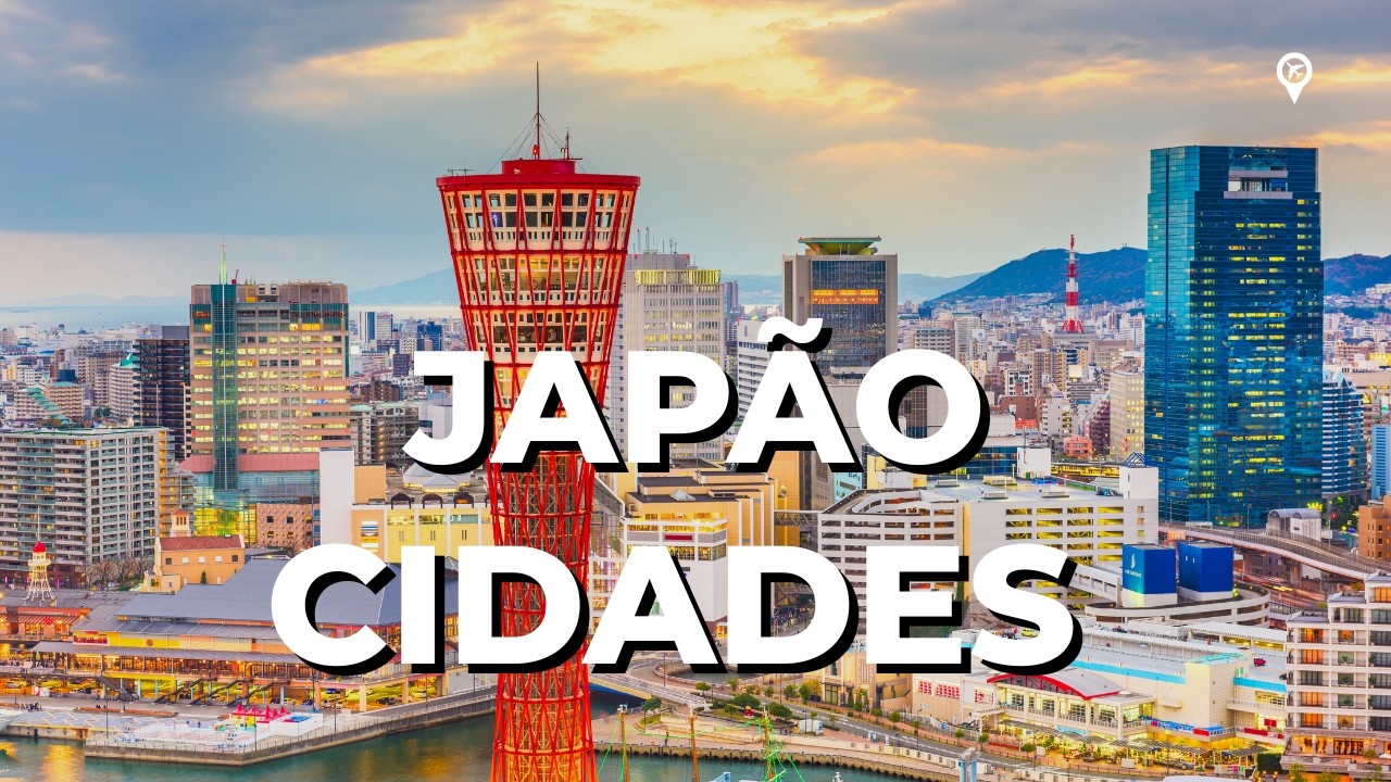 Descubra As 12 Cidades Mais Bonitas Do Japão