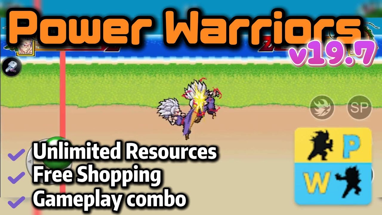 Power Warriors Mod Apk v19.7 Unlimited Money & Free Shopping | New update 2026