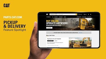 Pickup & Delivery on Parts.cat.com | Feature Spotlight