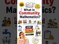 Community Mathematics (CTET Maths Pedagogy)