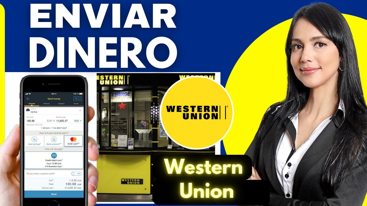 Cómo Enviar Dinero por Western Union | Mandar Dinero por Western Union