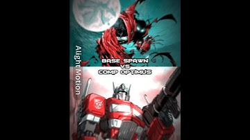 Spawn vs Optimus Prime | #transformers #imagecomics #powerscaling #wisedit #fypシ