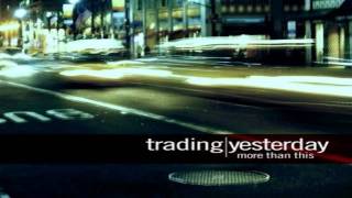 Trading Yesterday - Revolution [HD] chords