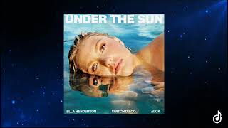Ella Henderson x Switch Disco x Alok – Under The Sun (Acapella)