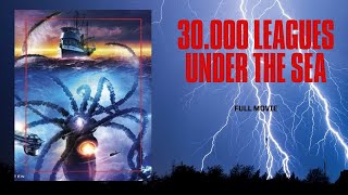 30,000 Leagues Under the Sea | Adventure I Full Movie