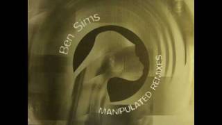 Ben Sims - Manipulated (Ben Sims Hardgroove Edit)