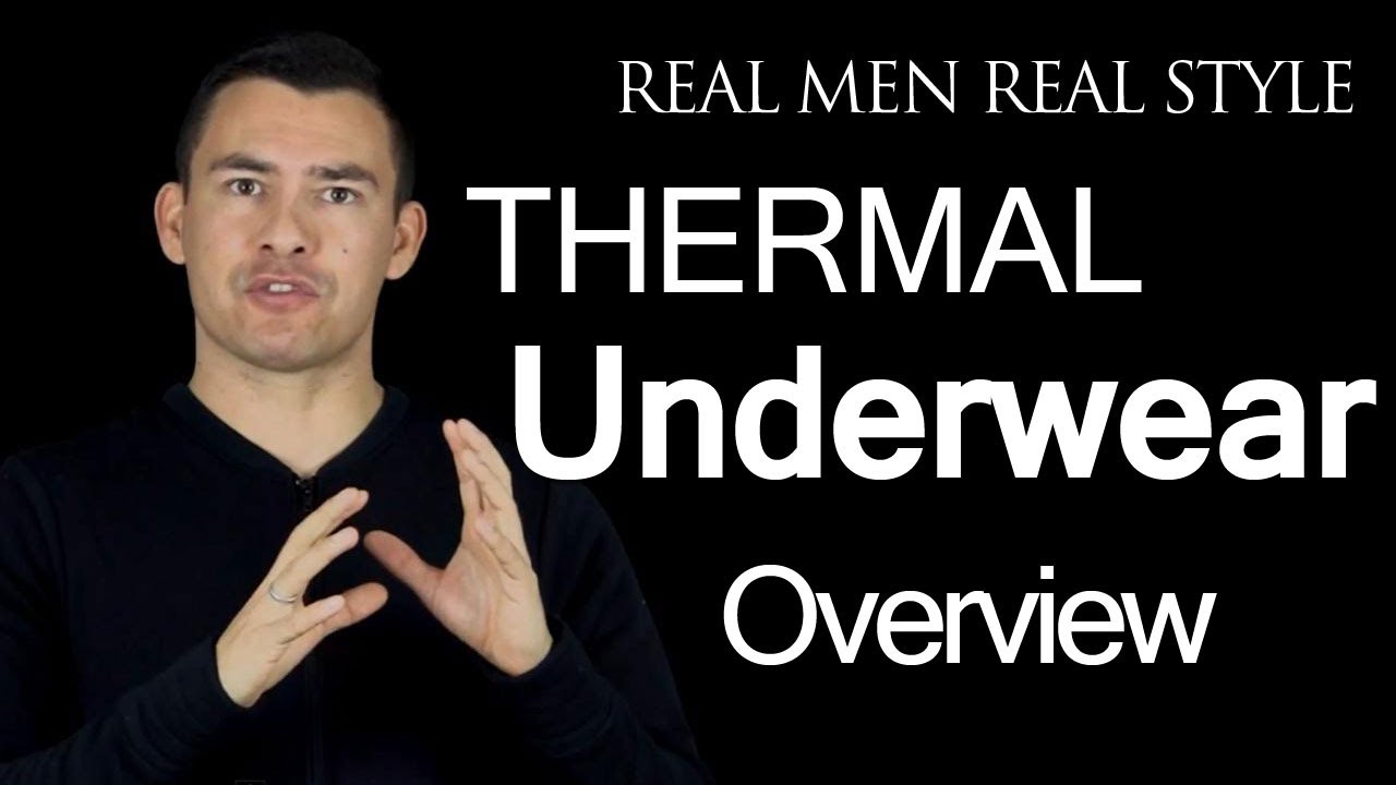 Mens Thermal Long Underwear Video Guide - Extreme Cold Weather ...