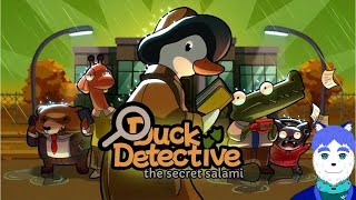 # 2「Duck Detective The Secret Salami・ゲーム配信」猫は探偵になるだにゃ～