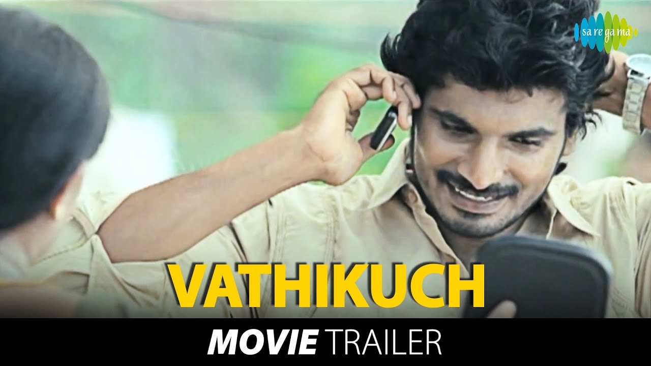 Vathikuchi - Trailer (Official)