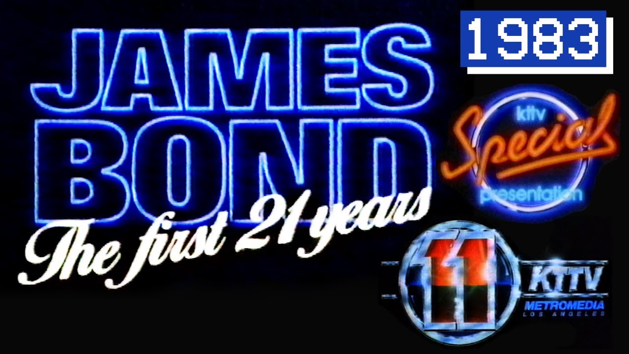 James Bond The First 21 Years | 1983 FOX KTTV Full Documentary w