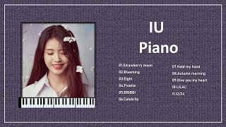 IU(이지은) Piano collection for Study & Relax【⭕with Sheet music(for free)】The Best of IU #2021