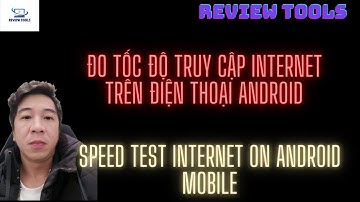 Đo Tốc Độ Truy Cập Internet