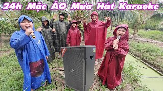 Thử Thách 24H Mặc Áo Mưa Cắm Trại Hát Karaoke Bắt Ốc Trong Vườn [ Trang And Vinh ]