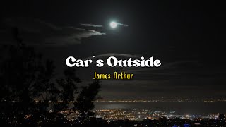 Car's Outside - James Arthur [Speed Up] | (Lyrics & Terjemahan) Resimi