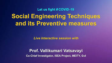 Webinar on ICT Tools  : " Social Engineering Techniques and its Preventive Measures"
