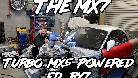 Mazda Rx7 FD with a Turbo Mx5 Engine - The Mx7 Build : Part 1 // Unlimited Super