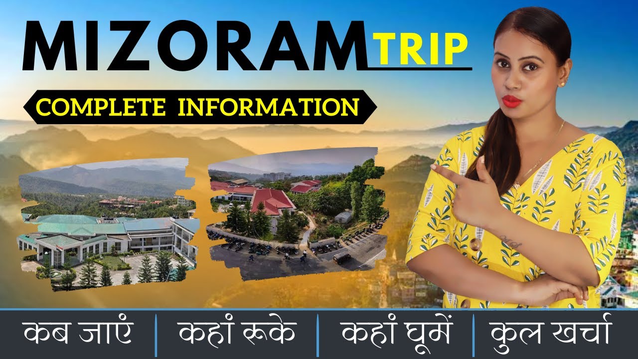 mizoram tour guide