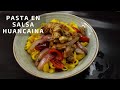 PASTA EN SALSA HUANCAINA CON POLLO SALTADO PARA ESTA CUARENTENA | Receta Facil |