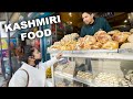 Kashmir Ka STREET FOOD Kiya Try 🤤😃