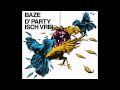 Baze - D&#39;Party isch Vrbi (Album Snippet)