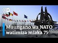 Miaka 75 Ya NATO Je Umefanikiwa Miaka 75 Ya NATO Je Umefanikiwa