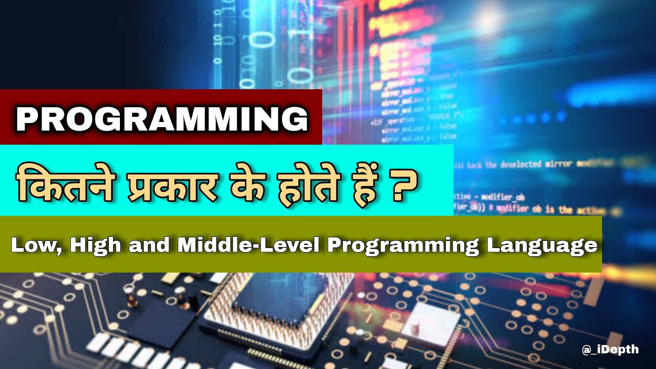Type of Programming Languages | Low-level Language, High-Level Language ...