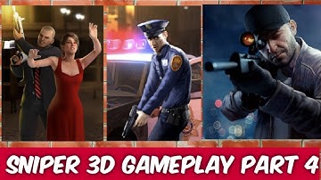 Sniper 3D Assassin Shoot to kill Gameplay (android, iOS) - Part 4